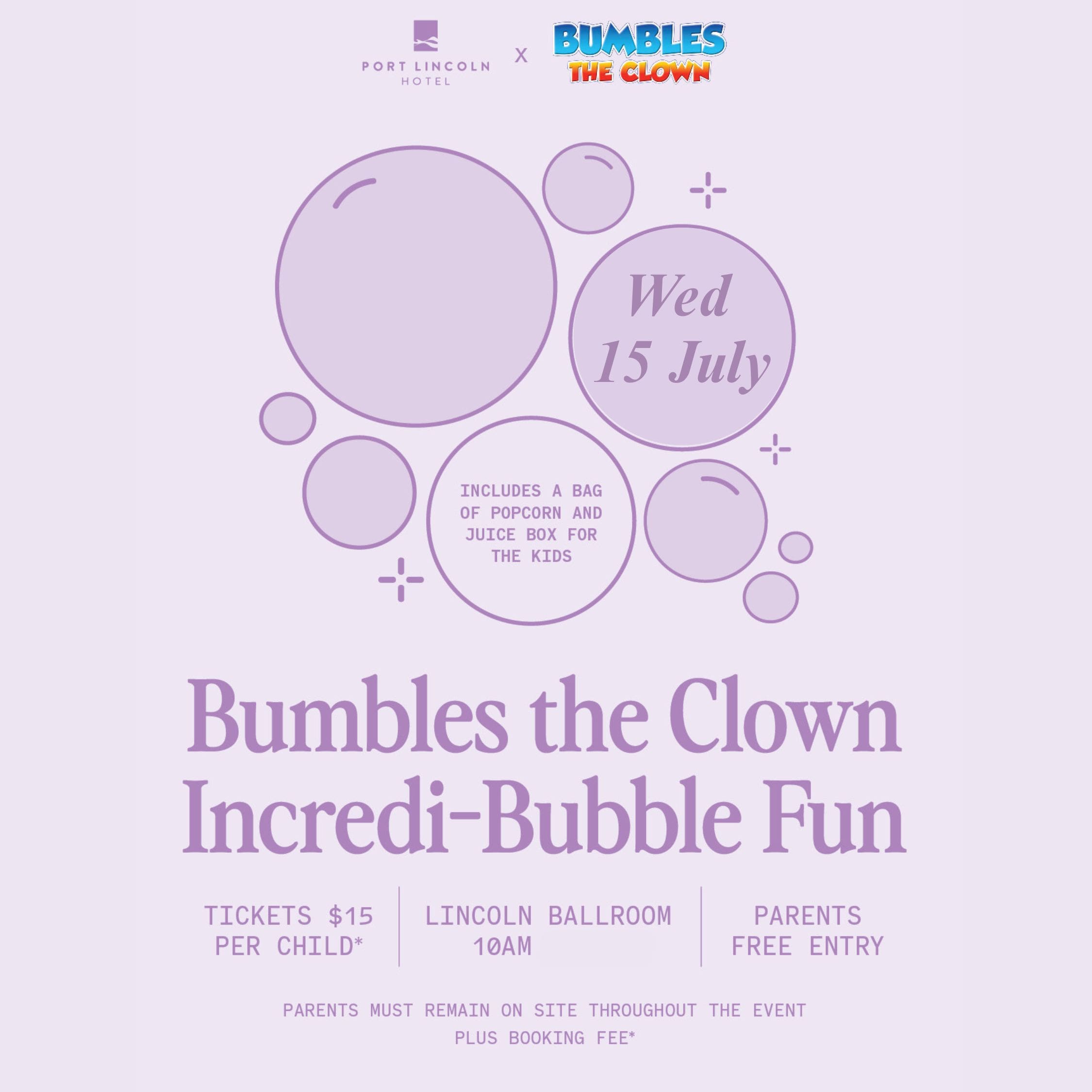 Incredi Bubble Fun With Bumbles The Clown 3 Port lincoln hotel